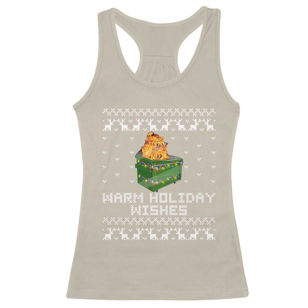Funny Christmas Racerback Tank Top Warm Holiday Wishes Dumpster Fire Ugly Christmas