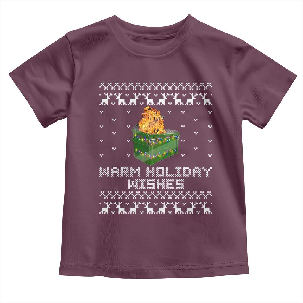 Funny Christmas Toddler T Shirt Warm Holiday Wishes Dumpster Fire Ugly Christmas