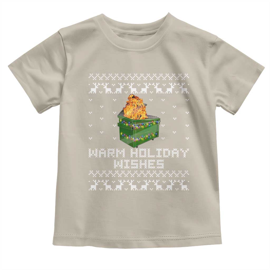 Funny Christmas Toddler T Shirt Warm Holiday Wishes Dumpster Fire Ugly Christmas