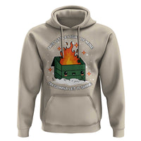 Funny Dumpster Fire Hoodie This Little Light Of Mine I'm Gonna Let It Shine TS10