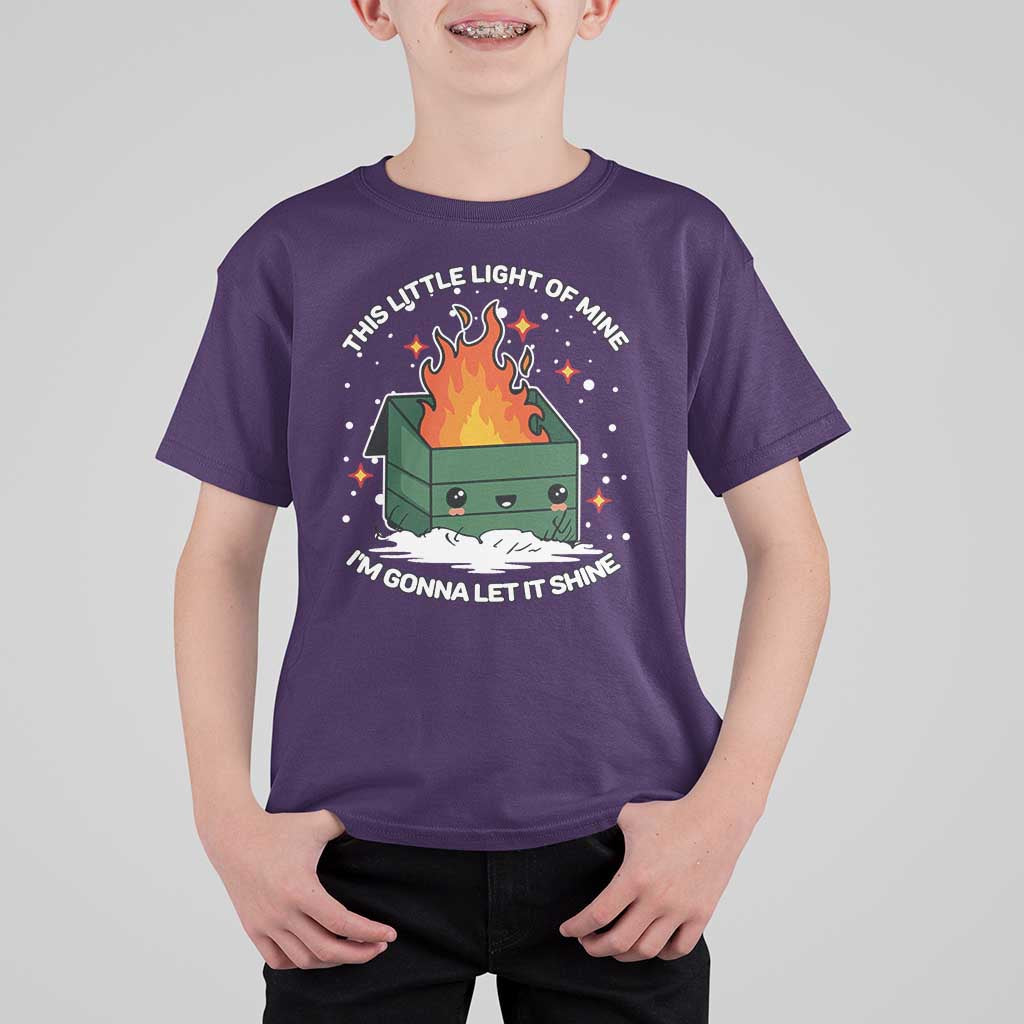Funny Dumpster Fire T Shirt For Kid This Little Light Of Mine I'm Gonna Let It Shine TS10