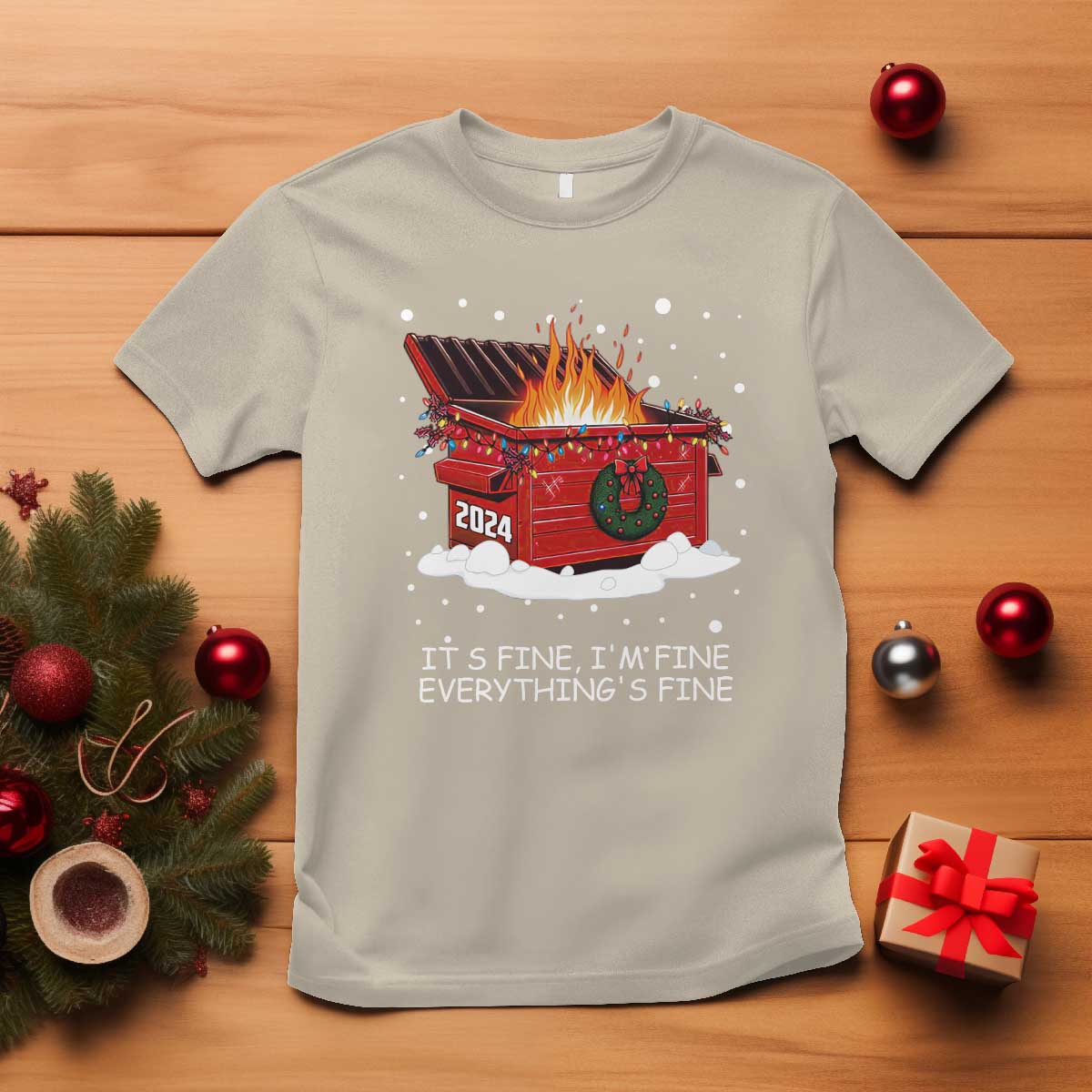 Dumpster Fire T Shirt Everythings Fine Funny Christmas - Wonder Print Shop