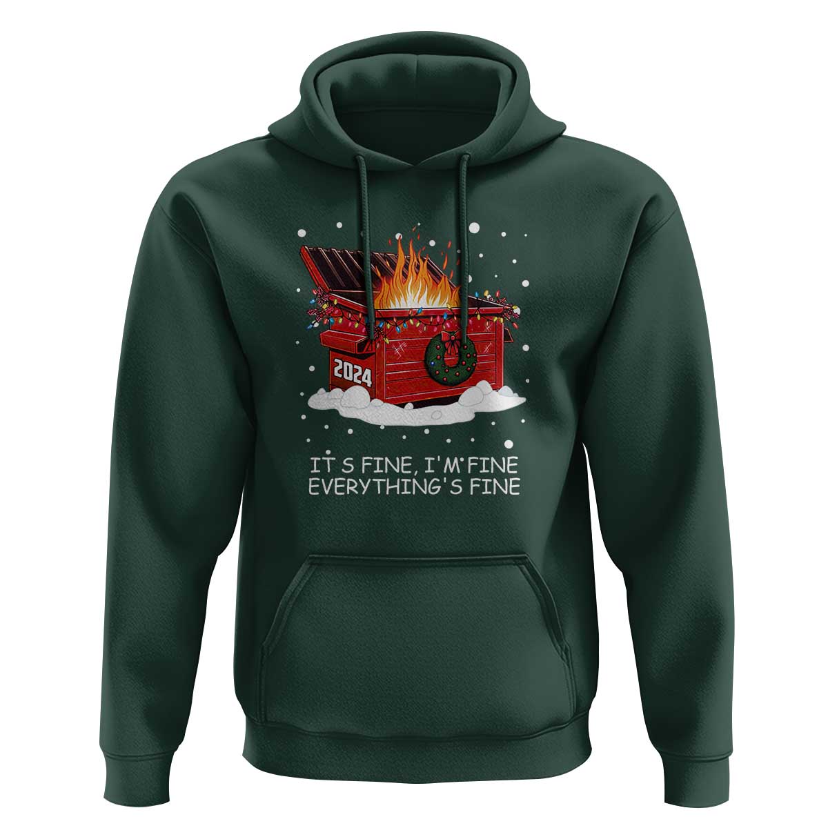Dumpster Fire Hoodie Everything’s Fine Funny Christmas