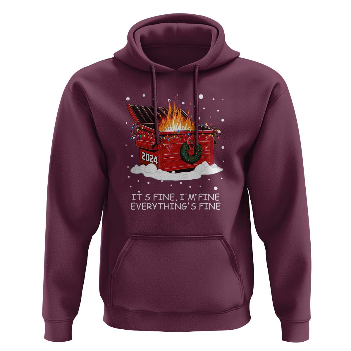 Dumpster Fire Hoodie Everything’s Fine Funny Christmas