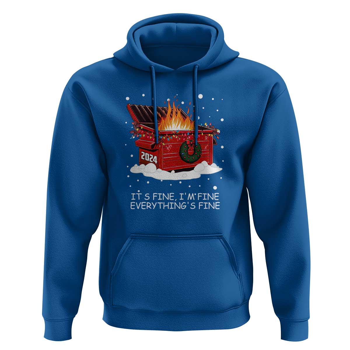 Dumpster Fire Hoodie Everything’s Fine Funny Christmas