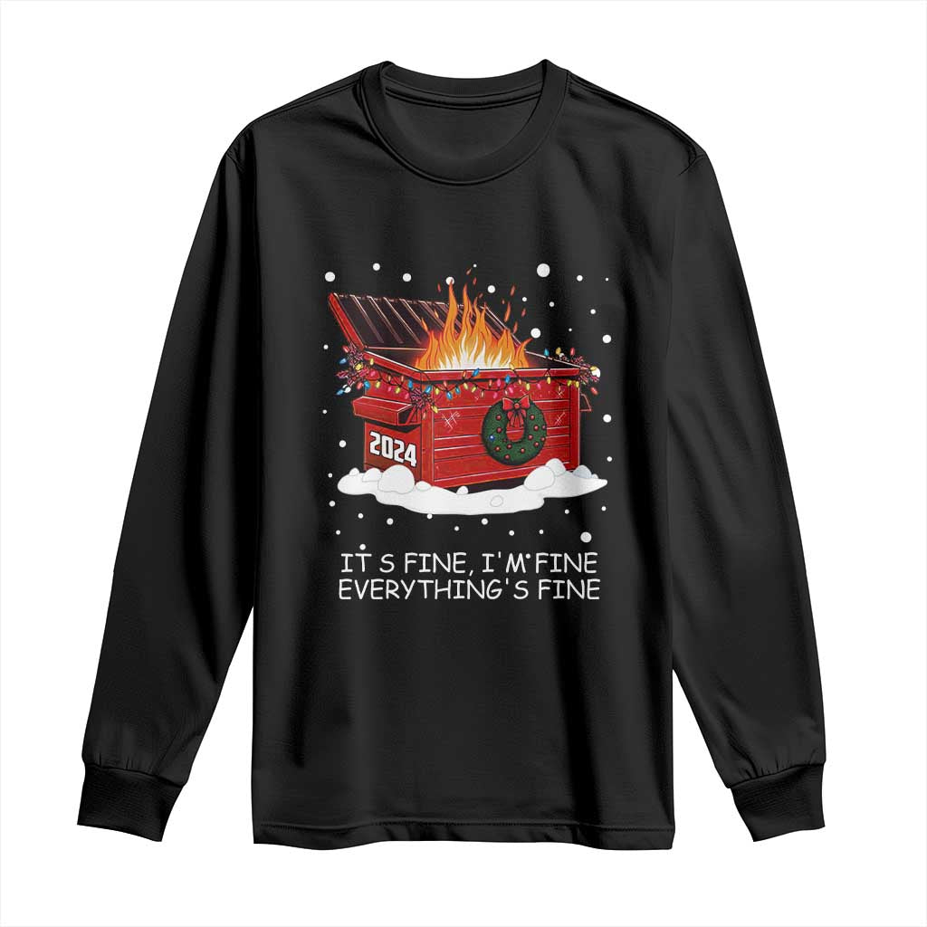 Dumpster Fire Long Sleeve Shirt Everything’s Fine Funny Christmas