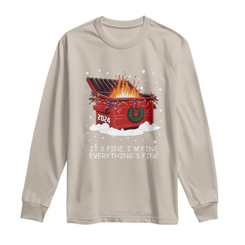 Dumpster Fire Long Sleeve Shirt Everything’s Fine Funny Christmas