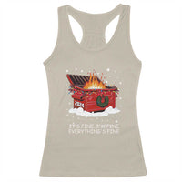 Dumpster Fire Racerback Tank Top Everything’s Fine Funny Christmas