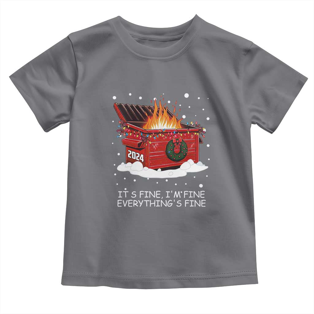 Dumpster Fire Toddler T Shirt Everything’s Fine Funny Christmas