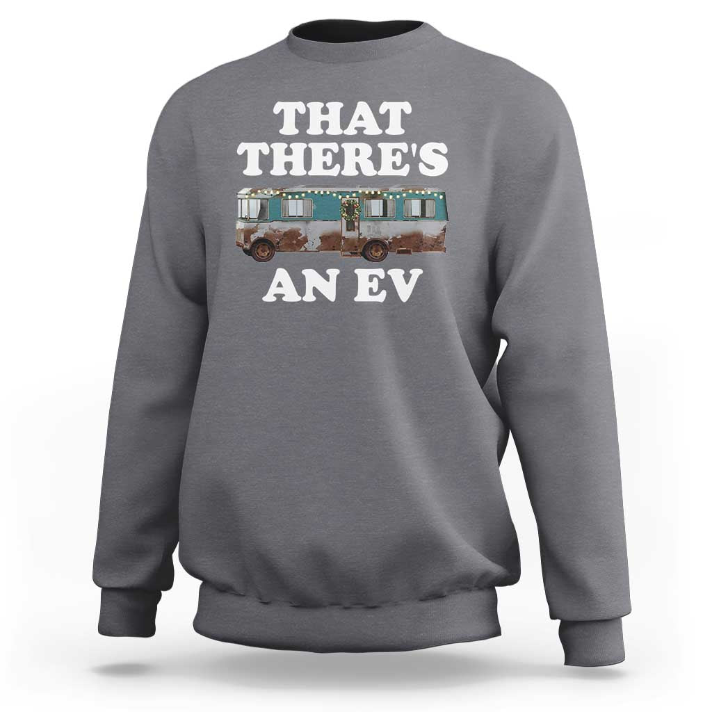 Christmas Movie Sweatshirt That There's An RV Christmas Vacation Xmas Lights - Wonder Print Shop