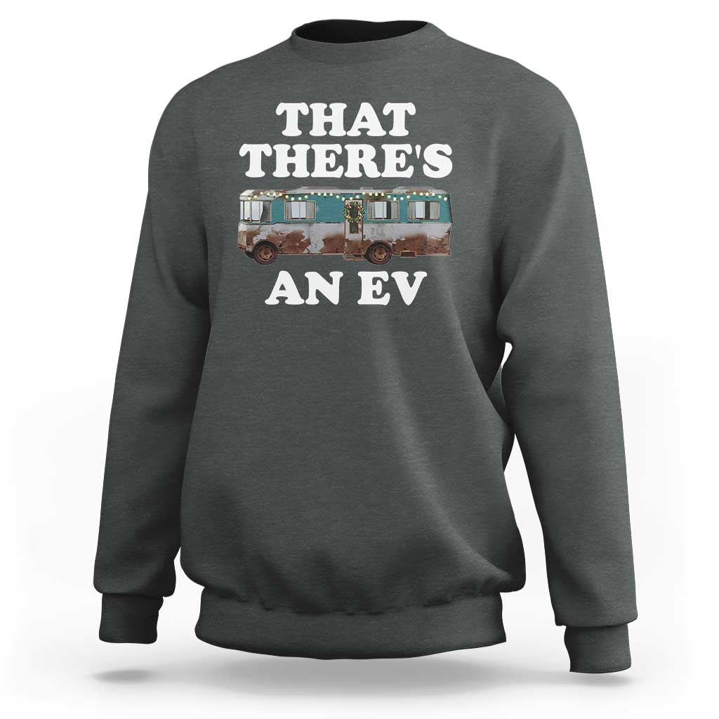 Christmas Movie Sweatshirt That There's An RV Christmas Vacation Xmas Lights - Wonder Print Shop