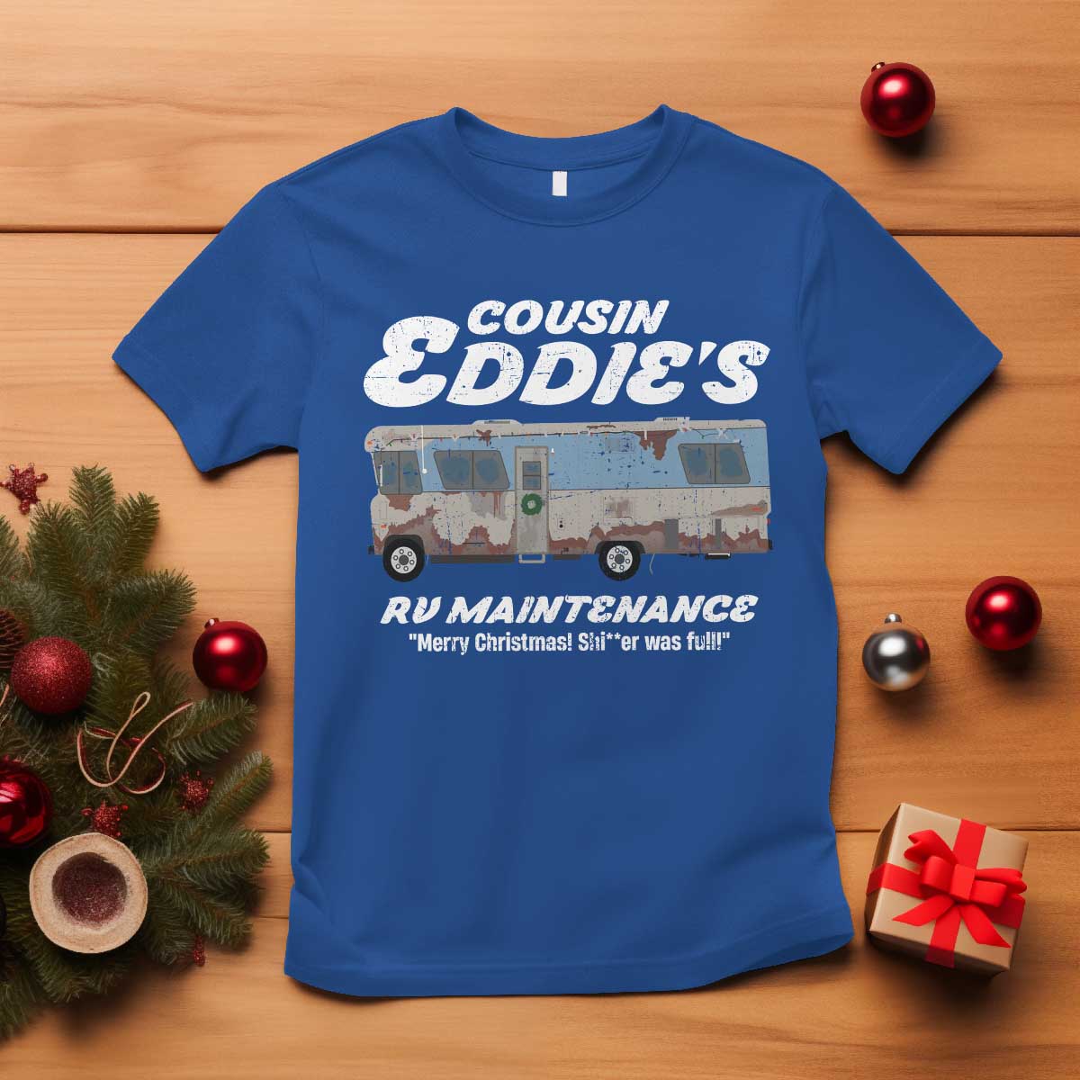 Christmas Movie T Shirt That There's An RV Christmas Vacation - Wonder Print Shop