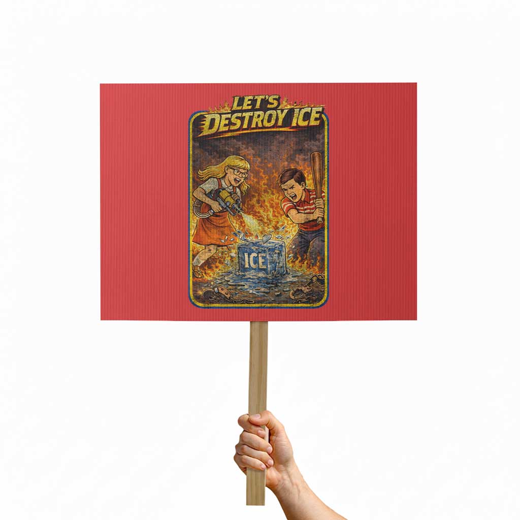 Subtle Abolish Ice Protest Sign Retro Protest Satirical Graphic Let's Destroy Ice