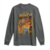 Subtle Abolish Ice Long Sleeve Shirt Retro Protest Satirical Graphic Let's Destroy Ice