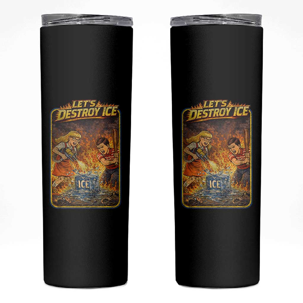 Subtle Abolish Ice Skinny Tumbler Retro Protest Satirical Graphic Let's Destroy Ice