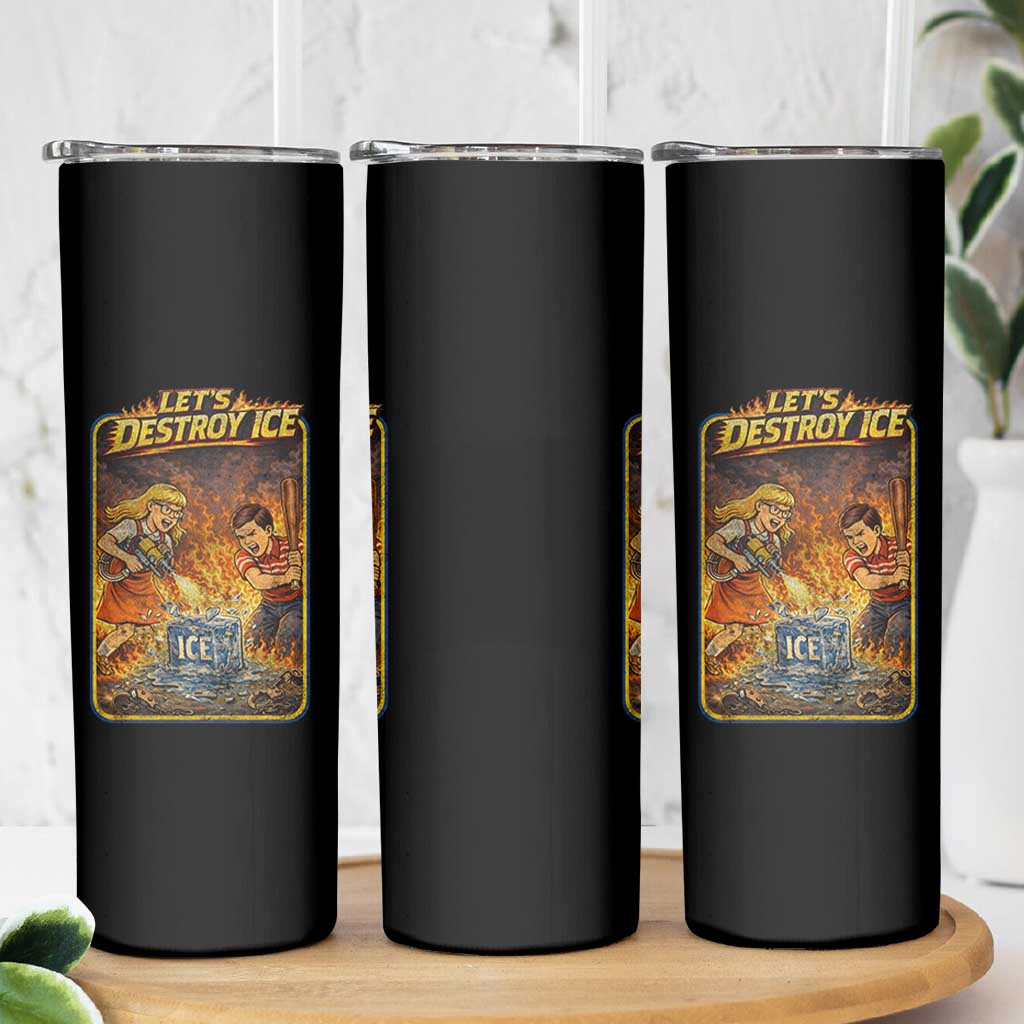 Subtle Abolish Ice Skinny Tumbler Retro Protest Satirical Graphic Let's Destroy Ice