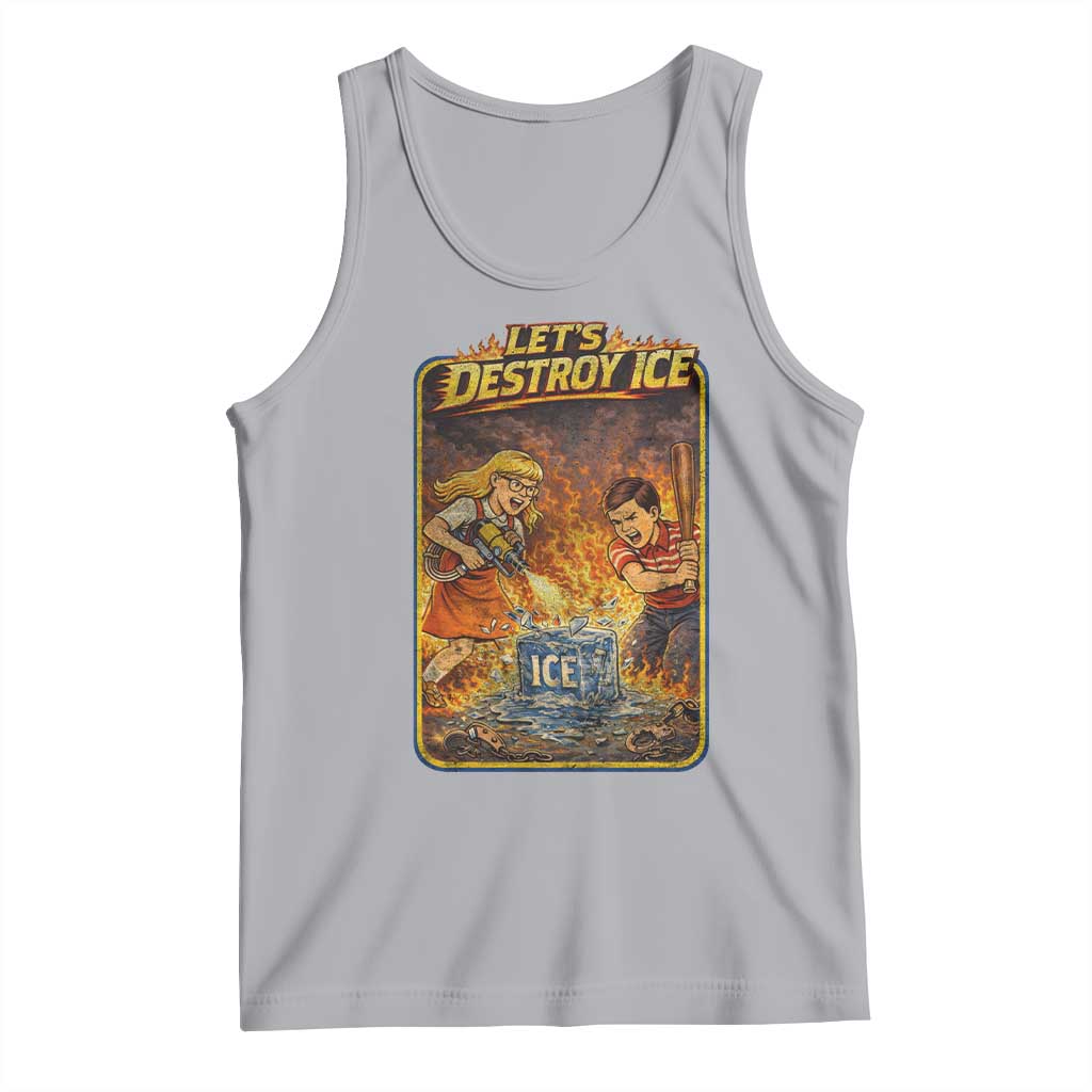 Subtle Abolish Ice Tank Top Retro Protest Satirical Graphic Let's Destroy Ice