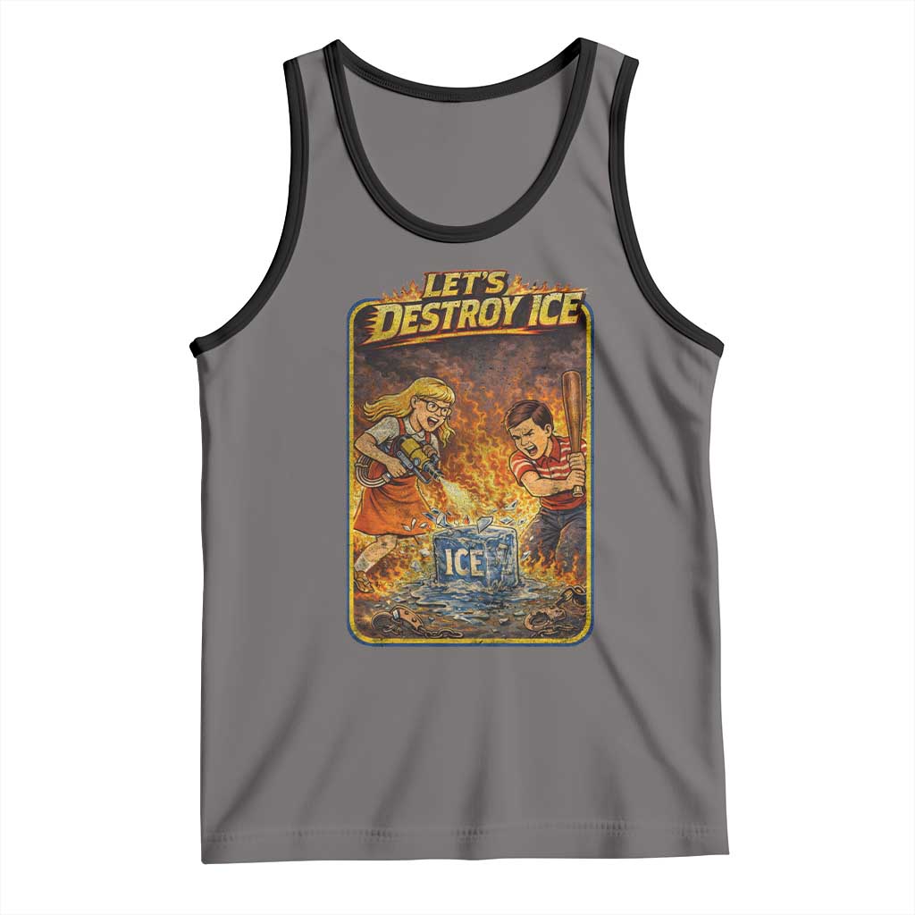 Subtle Abolish Ice Tank Top Retro Protest Satirical Graphic Let's Destroy Ice