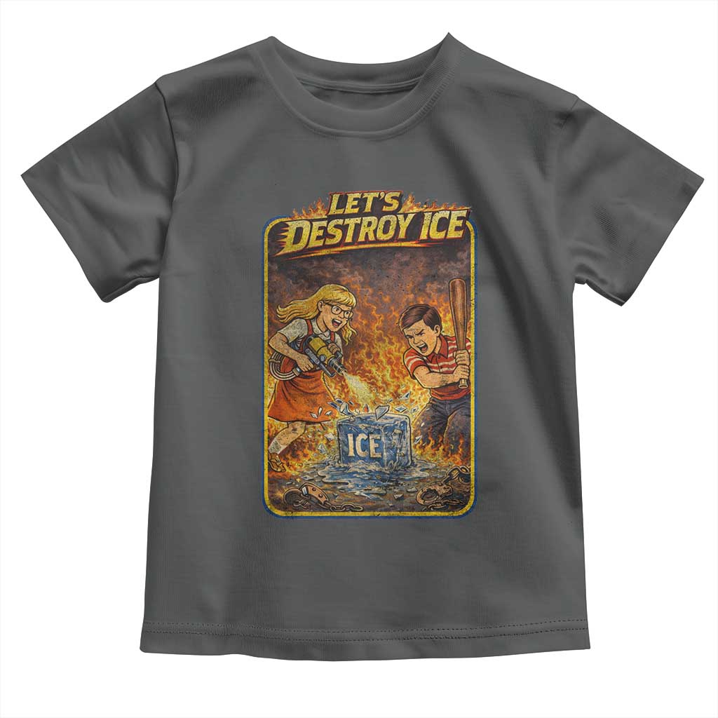 Subtle Abolish Ice Toddler T Shirt Retro Protest Satirical Graphic Let's Destroy Ice