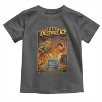 Subtle Abolish Ice Toddler T Shirt Retro Protest Satirical Graphic Let's Destroy Ice