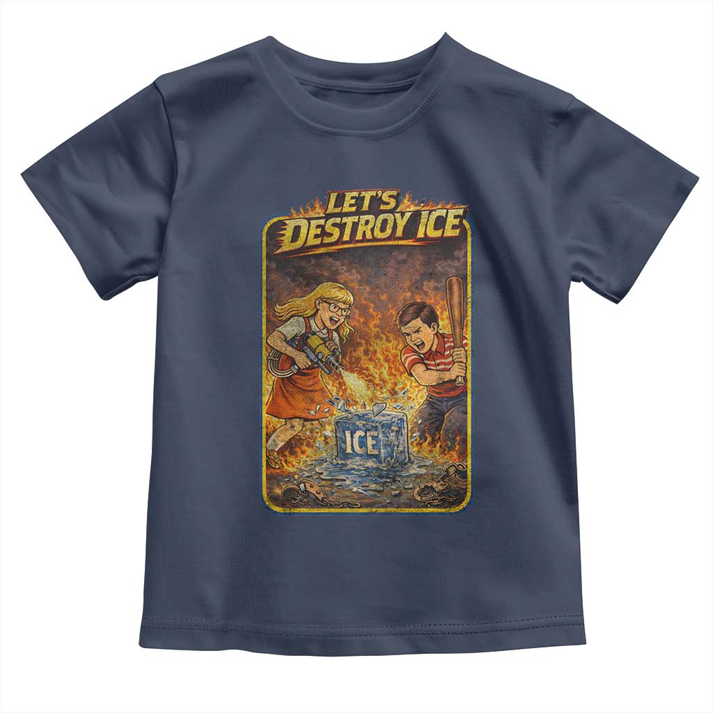 Subtle Abolish Ice Toddler T Shirt Retro Protest Satirical Graphic Let's Destroy Ice