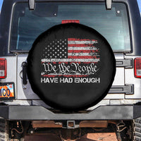We The People Have Had Enough Spare Tire Cover Vintage Old 1776 Flag