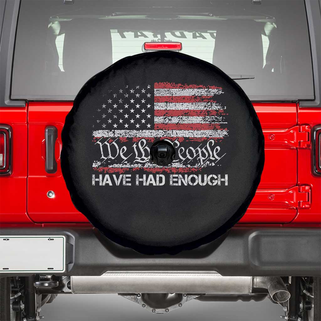 We The People Have Had Enough Spare Tire Cover Vintage Old 1776 Flag