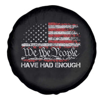 We The People Have Had Enough Spare Tire Cover Vintage Old 1776 Flag