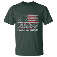 We The People Have Had Enough T Shirt Vintage Old 1776 Flag