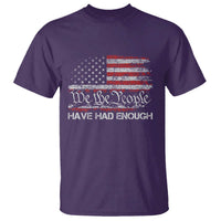 We The People Have Had Enough T Shirt Vintage Old 1776 Flag