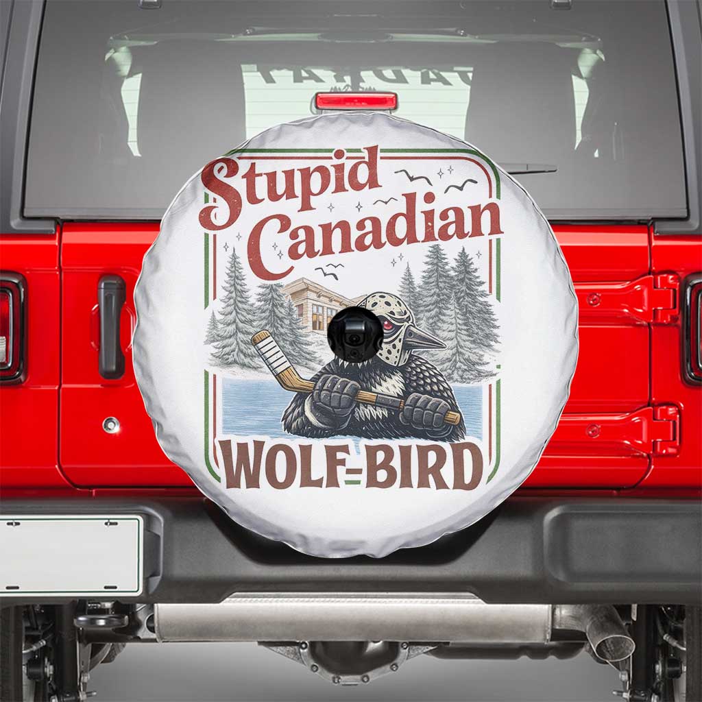 Stupid Canadian Wolf Bird Spare Tire Cover Vintage Heated Hookey Loon Meme