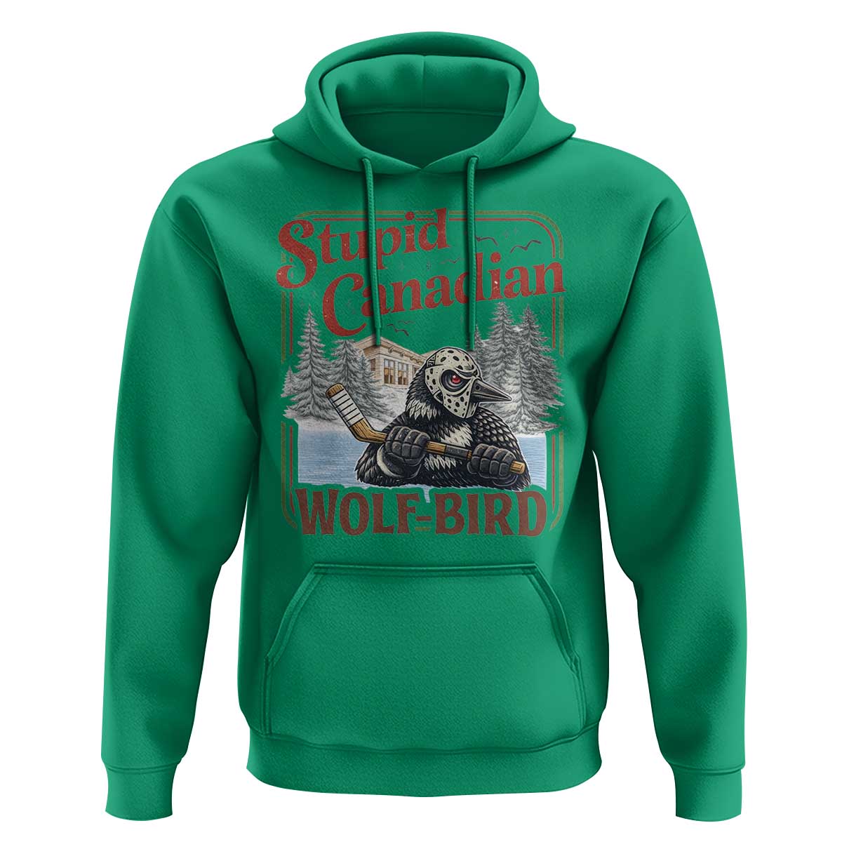 Stupid Canadian Wolf Bird Hoodie Vintage Heated Hookey Loon Meme