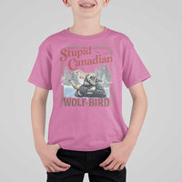 Stupid Canadian Wolf Bird T Shirt For Kid Vintage Heated Hookey Loon Meme