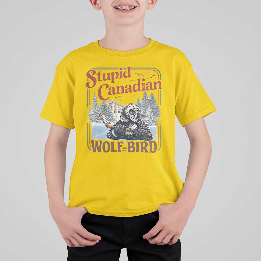 Stupid Canadian Wolf Bird T Shirt For Kid Vintage Heated Hookey Loon Meme