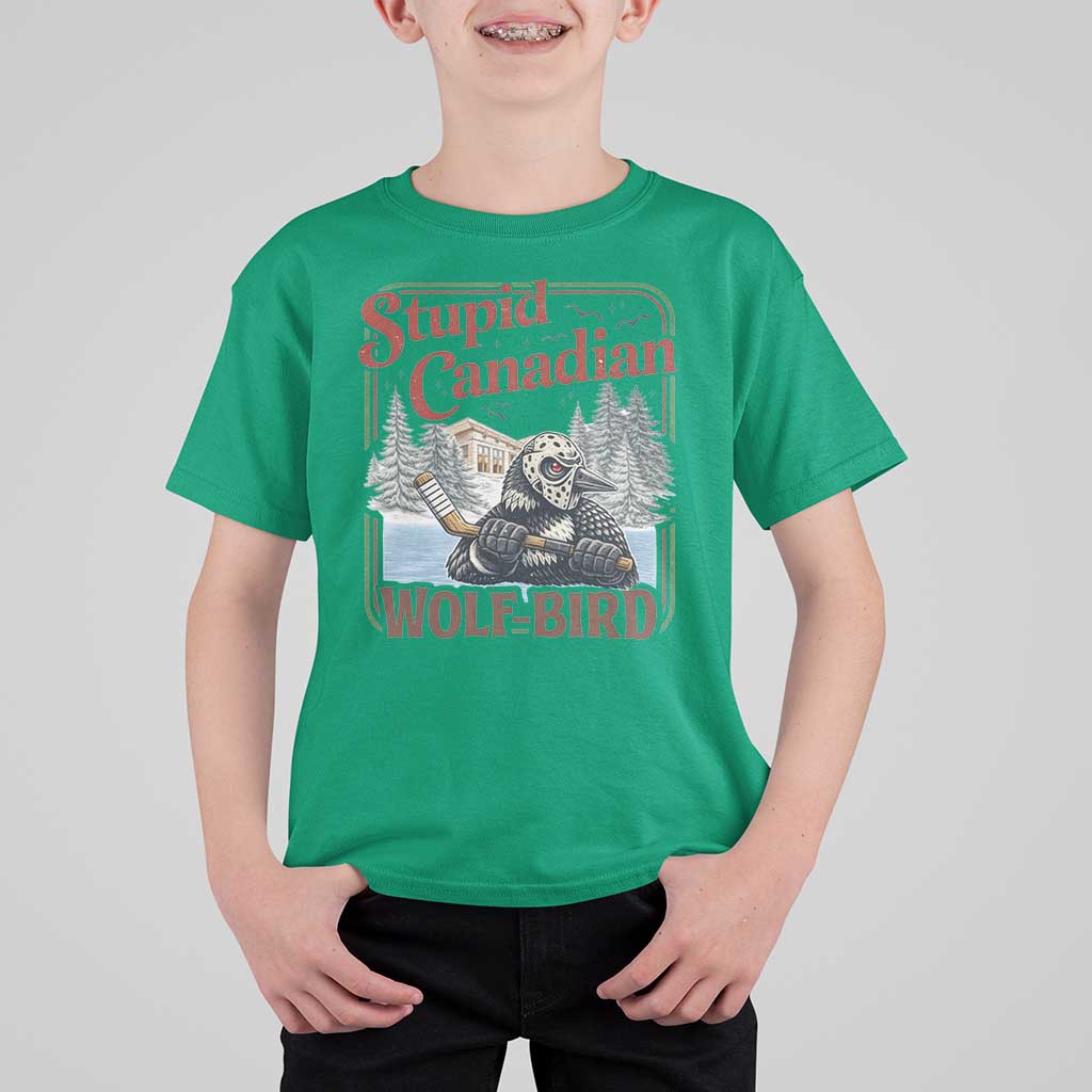 Stupid Canadian Wolf Bird T Shirt For Kid Vintage Heated Hookey Loon Meme