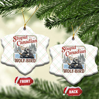 Stupid Canadian Wolf Bird Ceramic Ornament Vintage Heated Hookey Loon Meme