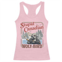 Stupid Canadian Wolf Bird Racerback Tank Top Vintage Heated Hookey Loon Meme