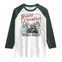 Stupid Canadian Wolf Bird Raglan Shirt Vintage Heated Hookey Loon Meme