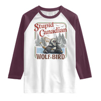 Stupid Canadian Wolf Bird Raglan Shirt Vintage Heated Hookey Loon Meme