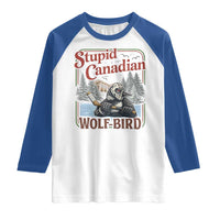 Stupid Canadian Wolf Bird Raglan Shirt Vintage Heated Hookey Loon Meme