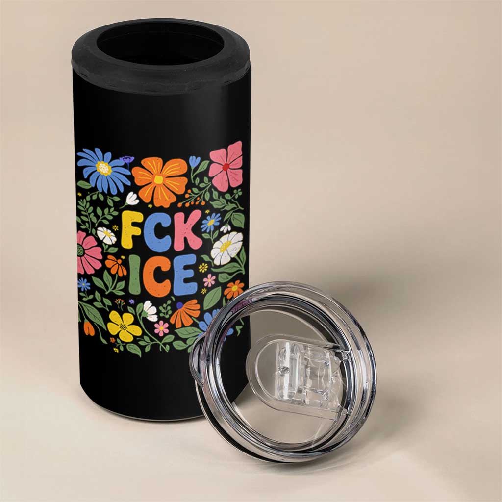 Fck Ice 4 in 1 Can Cooler Tumbler Funny Boho Floral Resist Retro Pro Immigration