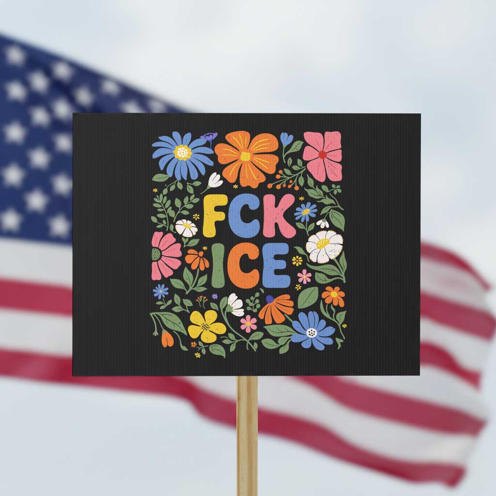 Fck Ice Protest Sign Funny Boho Floral Resist Retro Pro Immigration