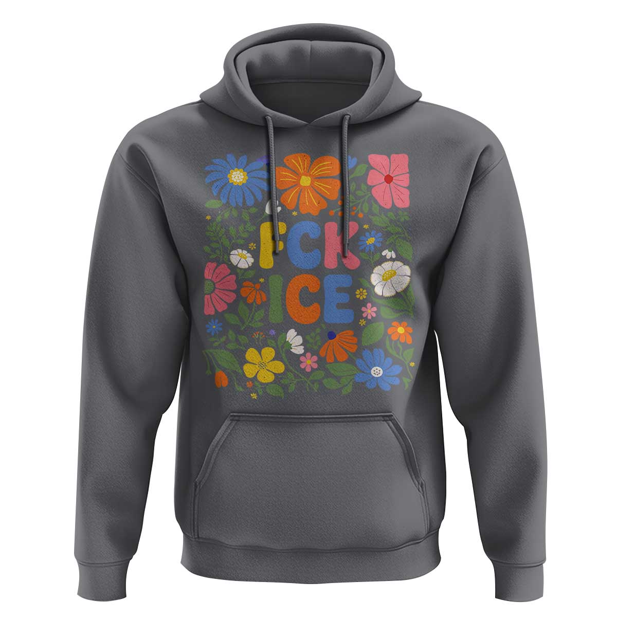 Fck Ice Hoodie Funny Boho Floral Resist Retro Pro Immigration