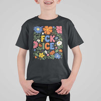 Fck Ice T Shirt For Kid Funny Boho Floral Resist Retro Pro Immigration