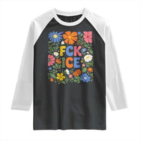 Fck Ice Raglan Shirt Funny Boho Floral Resist Retro Pro Immigration