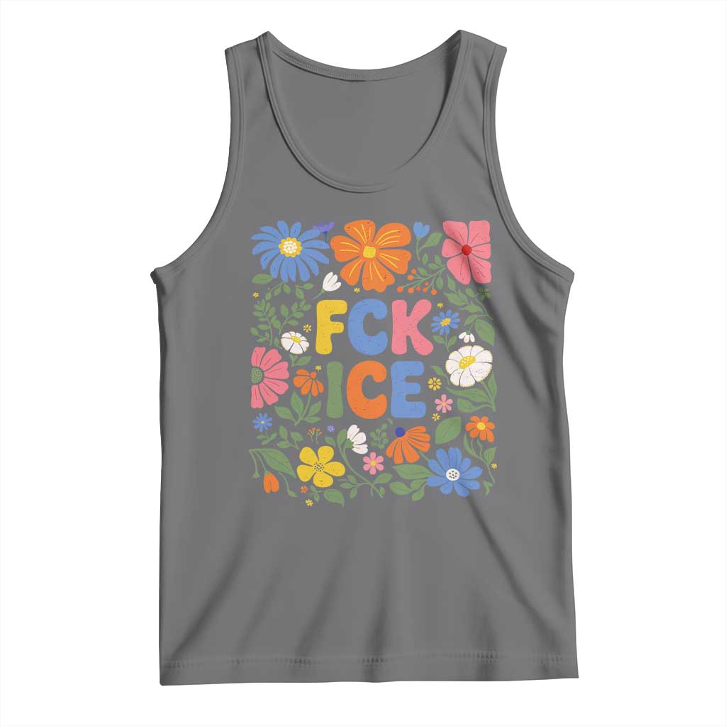 Fck Ice Tank Top Funny Boho Floral Resist Retro Pro Immigration