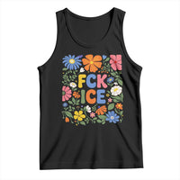 Fck Ice Tank Top Funny Boho Floral Resist Retro Pro Immigration
