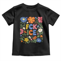 Fck Ice Toddler T Shirt Funny Boho Floral Resist Retro Pro Immigration