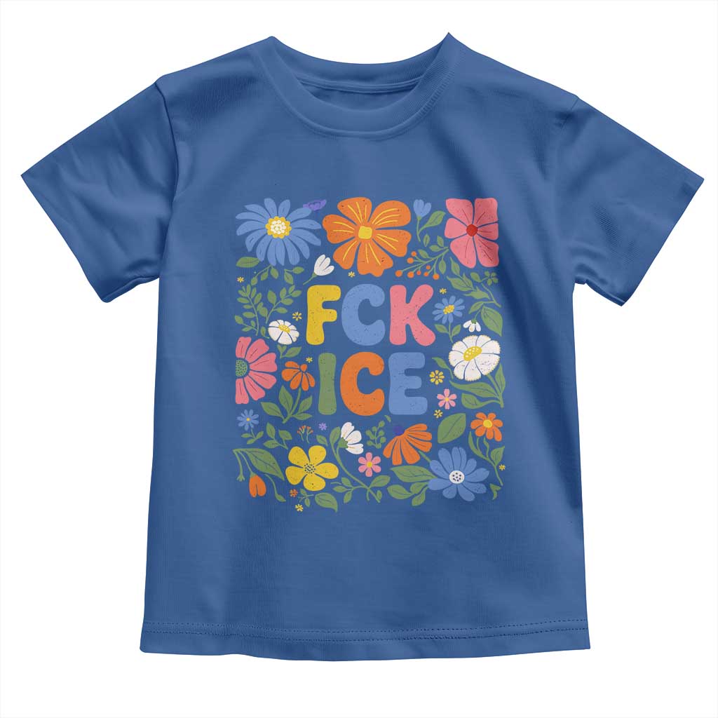 Fck Ice Toddler T Shirt Funny Boho Floral Resist Retro Pro Immigration