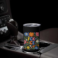 Fck Ice Tumbler Cup Funny Boho Floral Resist Retro Pro Immigration